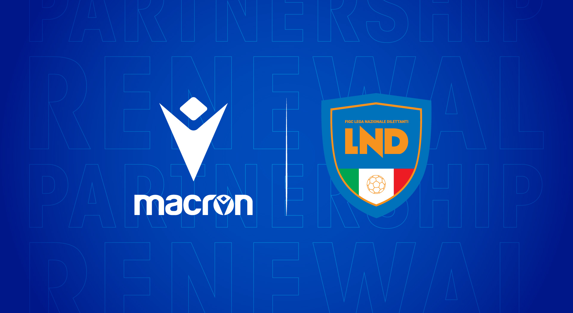 Macron and Lega Nazionale Dilettanti to stay together